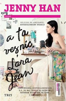 A ta vesnic, Lara Jean – Jenny Han – Literatura Universala