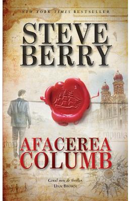 Afacerea Columb - Steve Berry