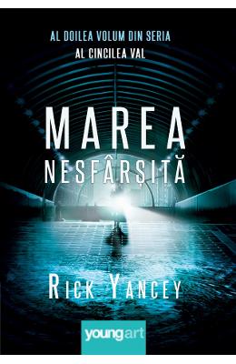 Al cincilea val Cartea 2 – Marea nesfarsita – Rick Yancey – SF & Fantasy