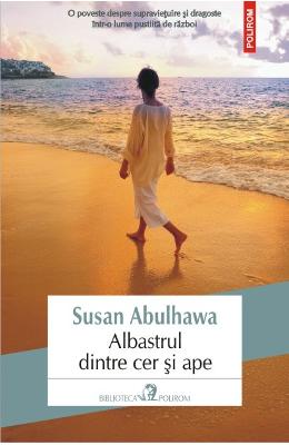 Albastrul dintre cer si ape – Susan Abulhawa – Romane de dragoste, Carti romantice