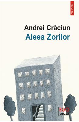 Aleea Zorilor - Andrei Craciun