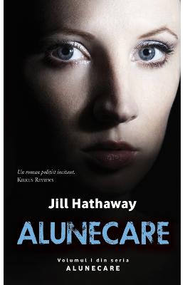 Alunecare – Jill Hathaway – Carti thriller