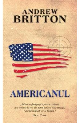 Americanul – Andrew Britton – Carti thriller