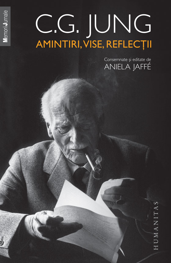 Amintiri, vise, reflectii | C.G. Jung – Carti Biografii, memorii, jurnale