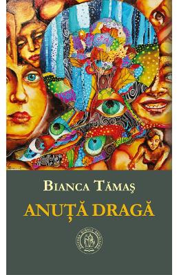 Anuta draga - Bianca Tamas