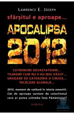 Apocalipsa 2012 (Cartonat) - Lawrence E. Joseph