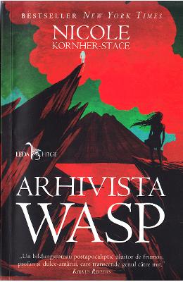 Arhivista Wasp – Nicole Kornher-Stace – SF & Fantasy