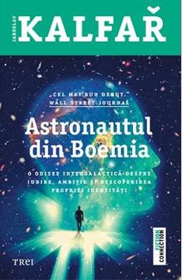 Astronautul din Boemia – Jaroslav Kalfar – Literatura Universala