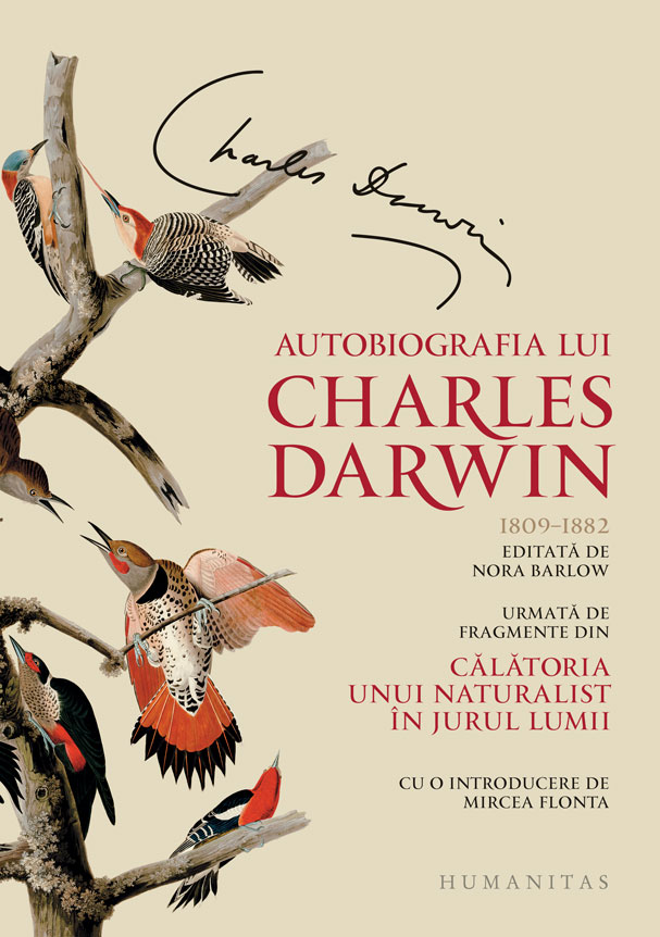 Autobiografia lui Charles Darwin | Charles Darwin – Carti Biografii, memorii, jurnale