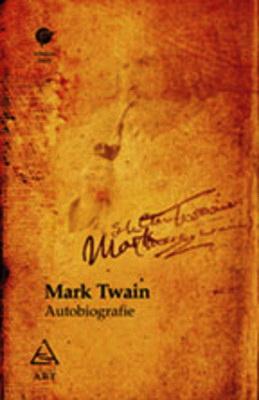 Autobiografie | Mark Twain – Carti Biografii, memorii, jurnale