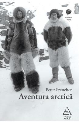 Aventura arctica - Peter Freuchen