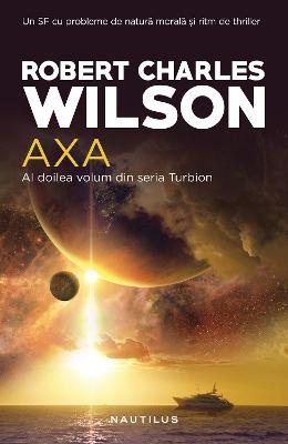 Axa - Robert Charles Wilson