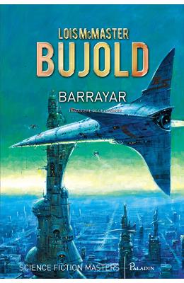 Barrayar - Lois McMaster Bujold