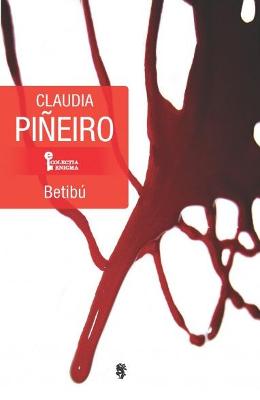 Betibu - Claudia Pineiro