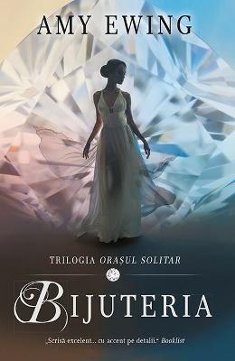 Bijuteria – Amy Ewing – Literatura Universala