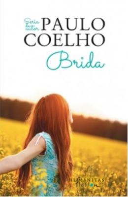 Brida Ed.2015 – Paulo Coelho – Romane de dragoste, Carti romantice