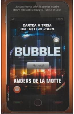 Bubble – Anders De La Motte – Carti thriller