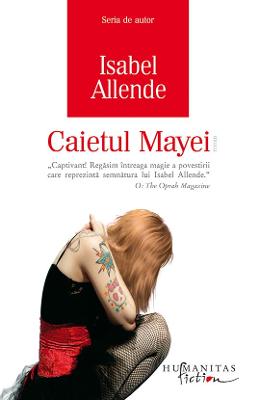 Caietul Mayei – Isabel Allende – Literatura Universala