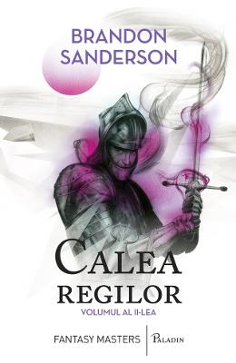 Calea regilor Vol.2 - Brandon Sanderson