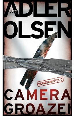 Camera groazei – Jussi Adler-Olsen – Carti thriller