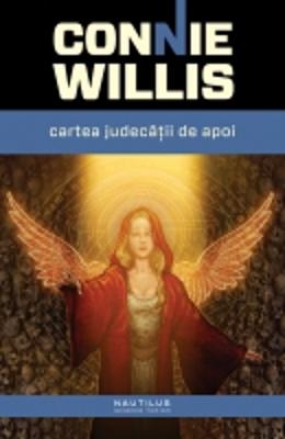 Cartea Judecatii de apoi - Connie Willis