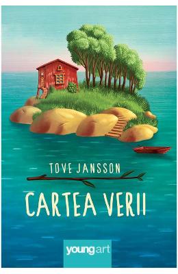 Cartea verii – Tove Jansson – Carti pentru adolescenti, Young Adult