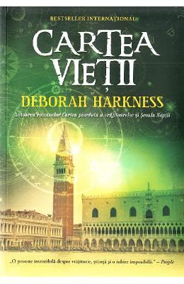 Cartea vietii – Deborah Harkness – Literatura Universala