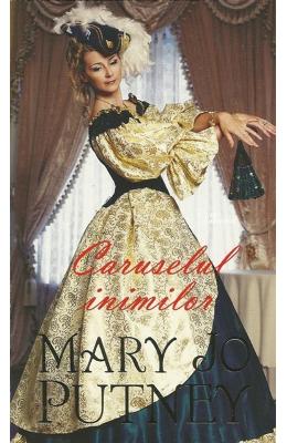 Caruselul inimilor – Mary Jo Putney – Romane de dragoste, Carti romantice