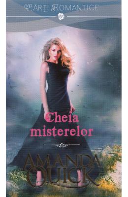 Cheia misterelor – Amanda Quick – Romane de dragoste, Carti romantice