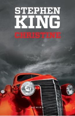 Christine ed.2013 – Stephen King – Carti horror