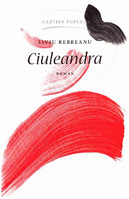 Ciuleandra - Liviu Rebreanu