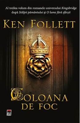 Coloana de foc – Ken Follet – Literatura Universala