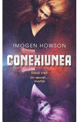 Conexiunea – Imogen Howson – SF & Fantasy