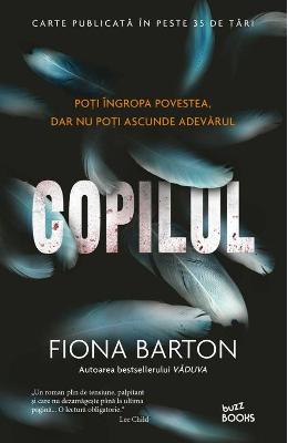 Copilul – Fiona Barton – Literatura Universala