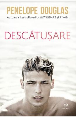 Descatusare – Penelope Douglas – Literatura Universala