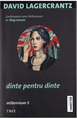 Dinte pentru dinte - David Lagercrantz