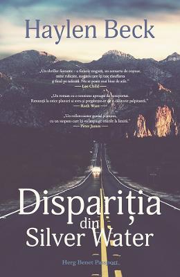 Disparitia din Silver Water – Haylen Beck – Literatura Universala