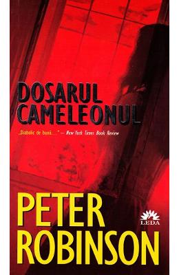 Dosarul Cameleonul - Peter Robinson