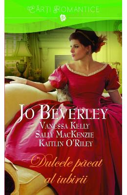 Dulcele pacat al iubirii - Jo Beverley