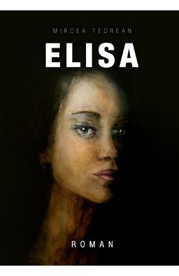 Elisa – Mircea Teorean – Carti Literatura Romana