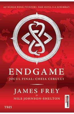 Endgame. Jocul Final: Cheia Cerului – James Frey, Nils Johnson-Shelton – SF & Fantasy