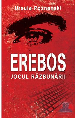 Erebos, jocul razbunarii – Ursula Poznanski – Carti thriller