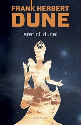 Ereticii Dunei ed.2013 – Frank Herbert – SF & Fantasy