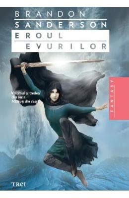 Eroul evurilor – Brandon Sanderson – SF & Fantasy