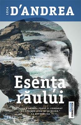 Esenta raului – Luca D’Andrea – Literatura Universala