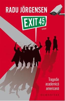 Exit 45 – Radu Jorgensen – Carti Literatura Romana