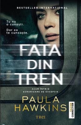 Fata din tren – Paula Hawkins – Carti thriller