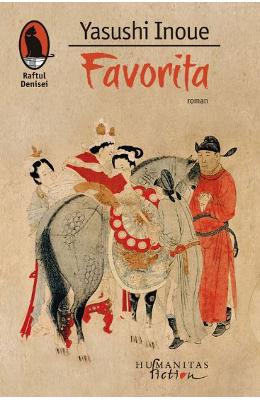 Favorita – Yasushi Inoue – Literatura Universala