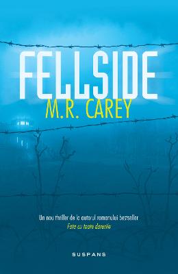 Fellside - M.R. Carey