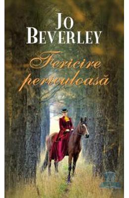 Fericire periculoasa - Jo Beverley